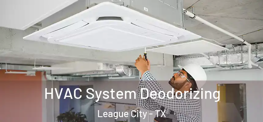 HVAC System Deodorizing League City - TX