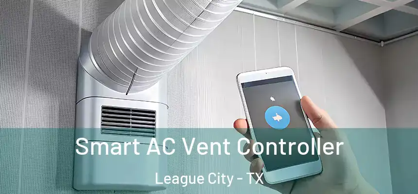  Smart AC Vent Controller League City - TX