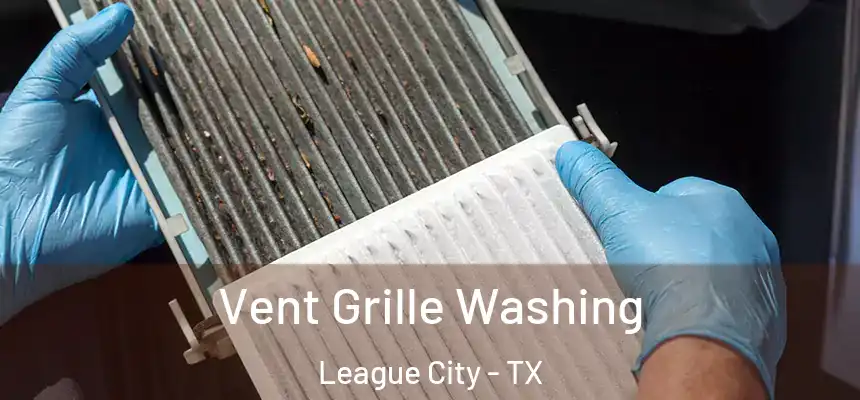  Vent Grille Washing League City - TX